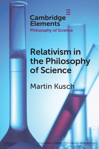 Relativism In The Philosophy Of Science Martin Kusch