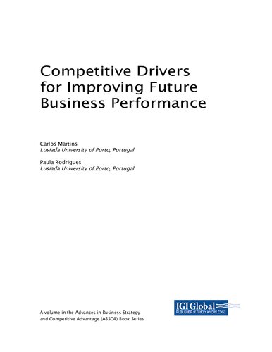Competitive Drivers For Improving Future Business Performance Carlos Martins