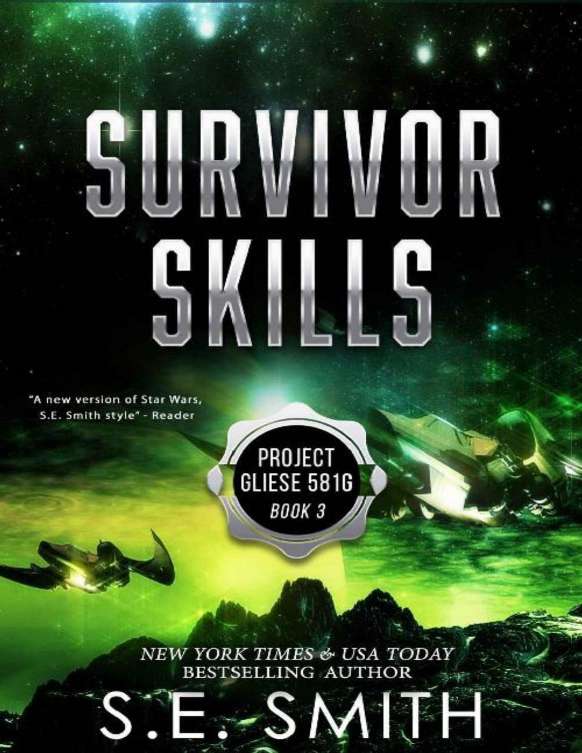 Survivor Skills Project Gliese 581g Book 3 Se Smith Smith