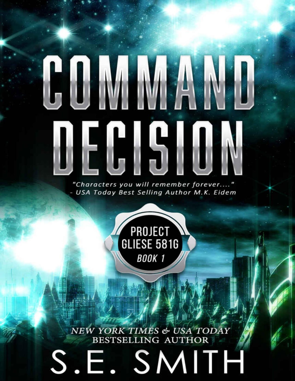 Command Decision Project Gliese 581g 1 Se Smith Smith Se