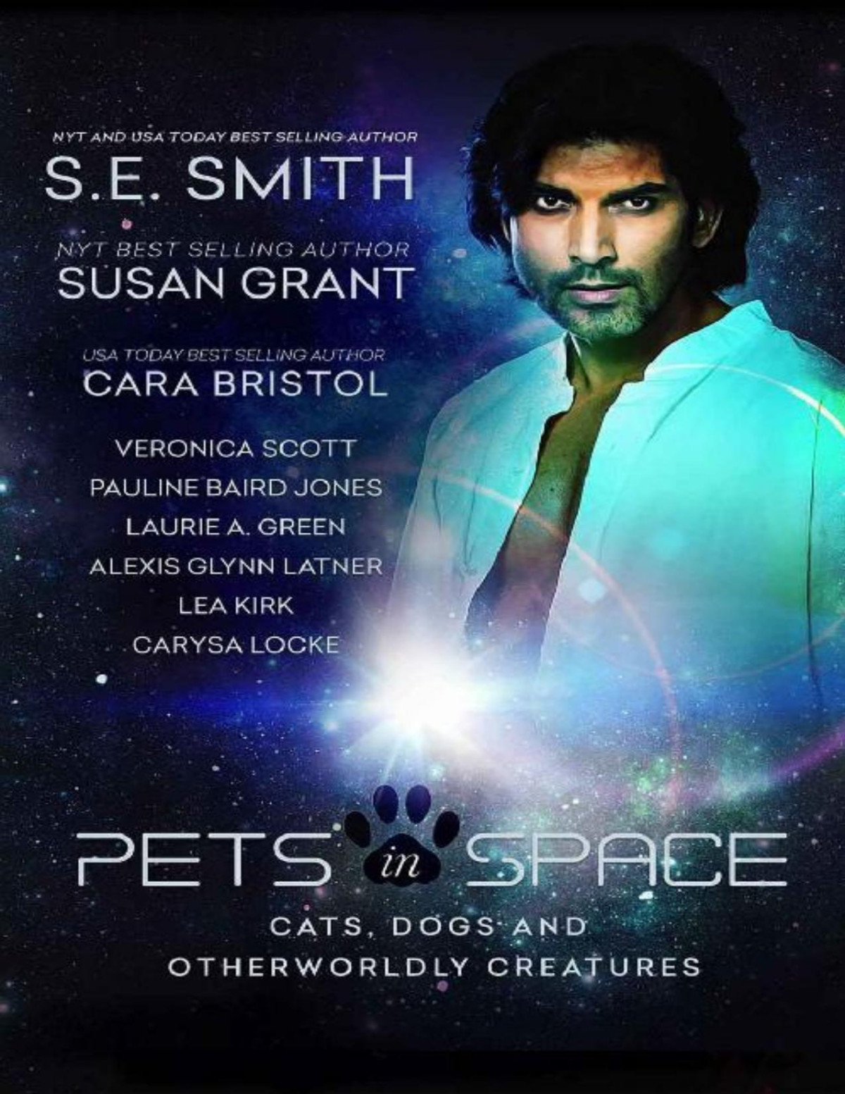 Pets In Space Cats Dogs And Other Worldly Creatures Se Smith Susan Grant Cara Bristol Veronica Scott Pauline Baird Jones Laurie A Green Alexis Glynn Latner Lea Kirk Carysa Locke Smith