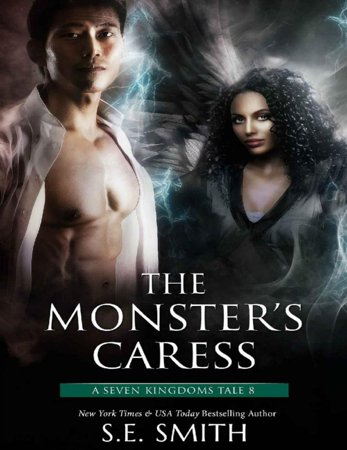 The Monsters Caress A Seven Kingdoms Tale 8 The Seven Kingdoms Se Smith Smith