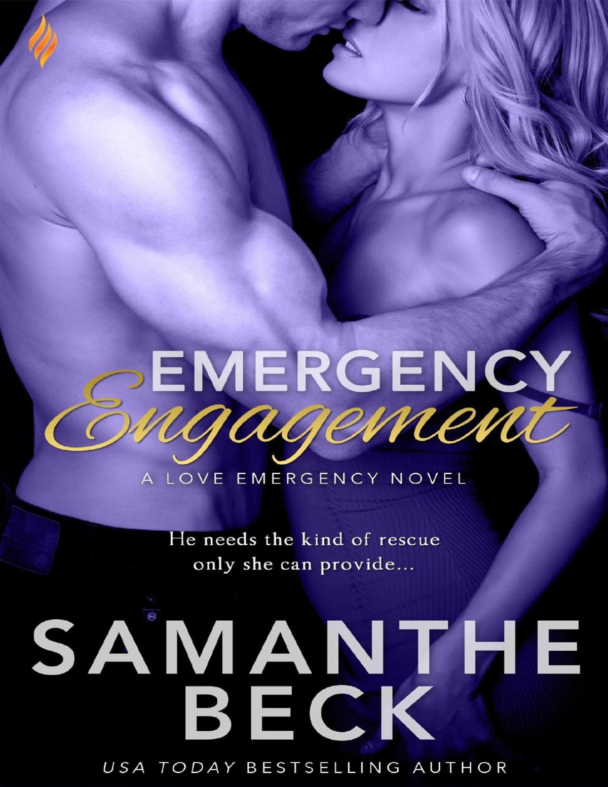 Emergency Engagement Love Emergency Samanthe Beck Beck Samanthe