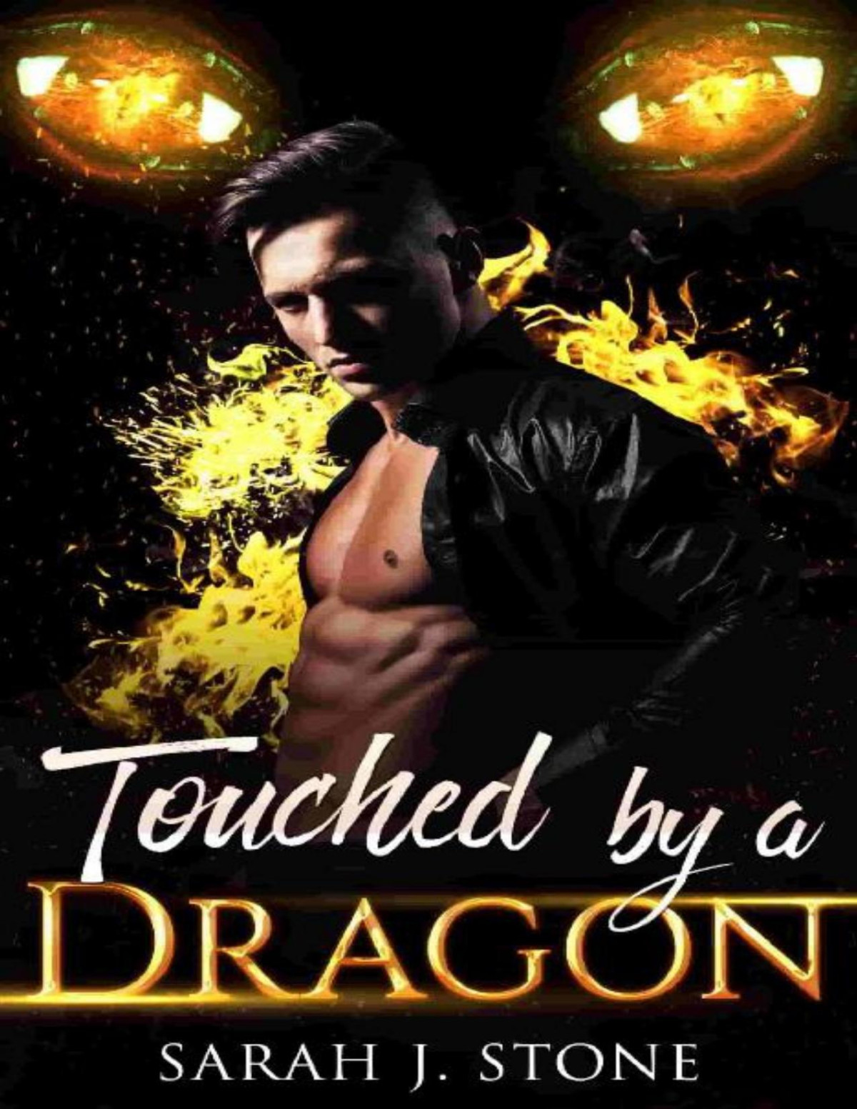 Touched By A Dragon Exiled Dragons Book 5 Sarah J Stone J Stone