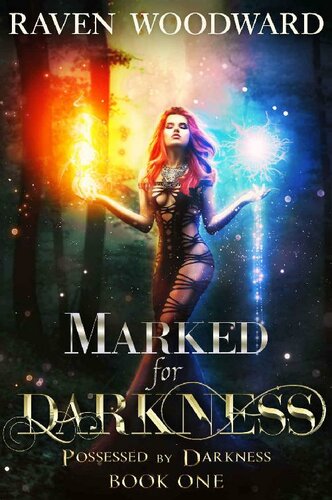 Marked For Darkness Raven Woodward