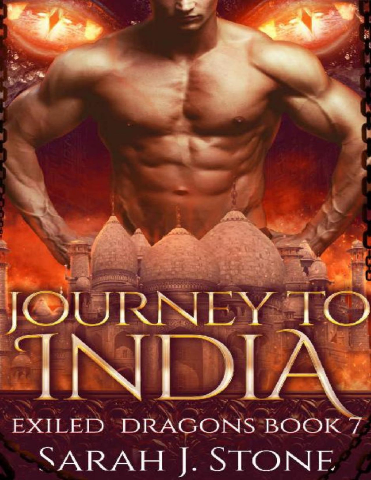 Journey To India Exiled Dragons Book 7 Sarah J Stone J Stone