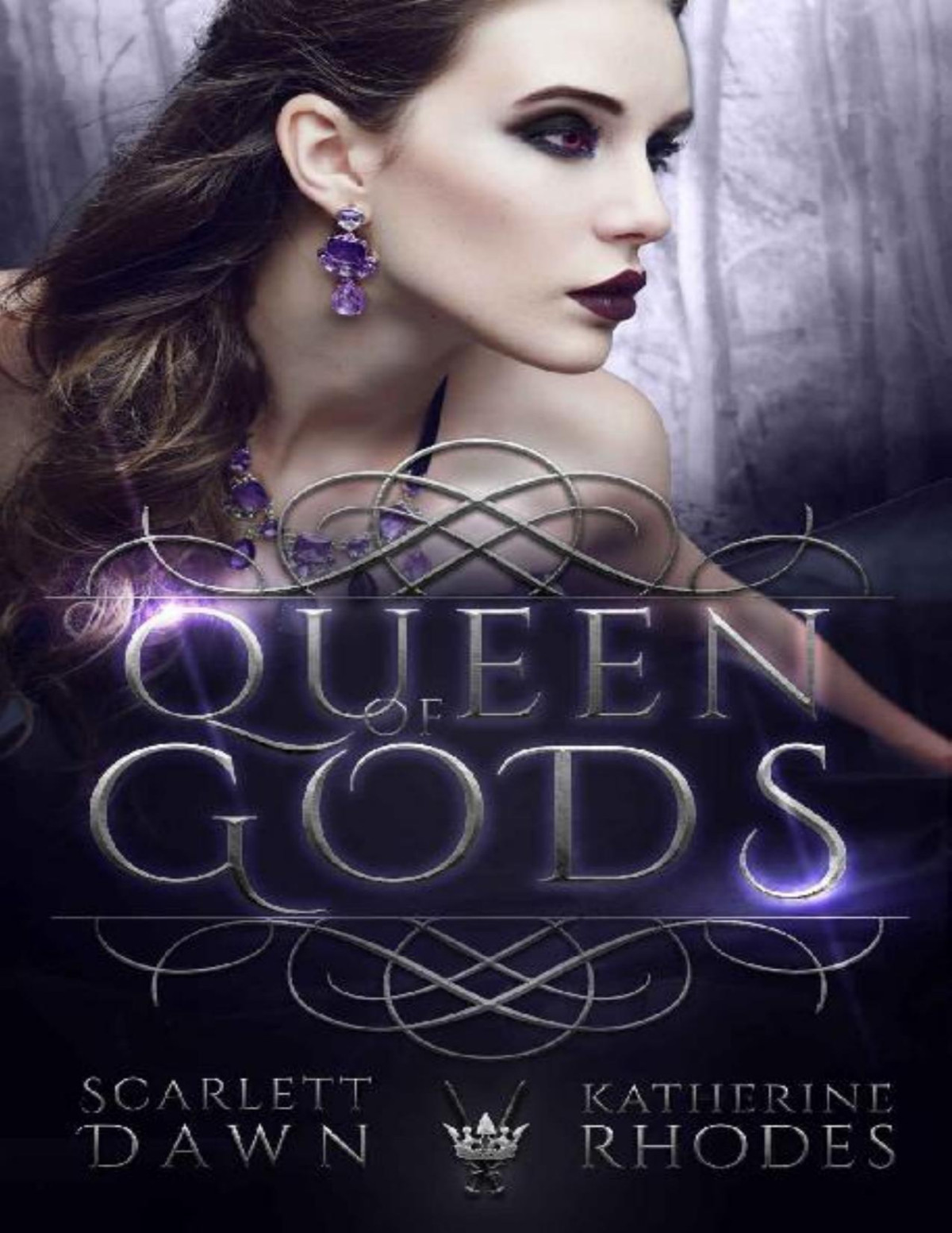 Queen Of Gods Vampire Crown Book 1 Scarlett Dawn Katherine Rhodes Dawn