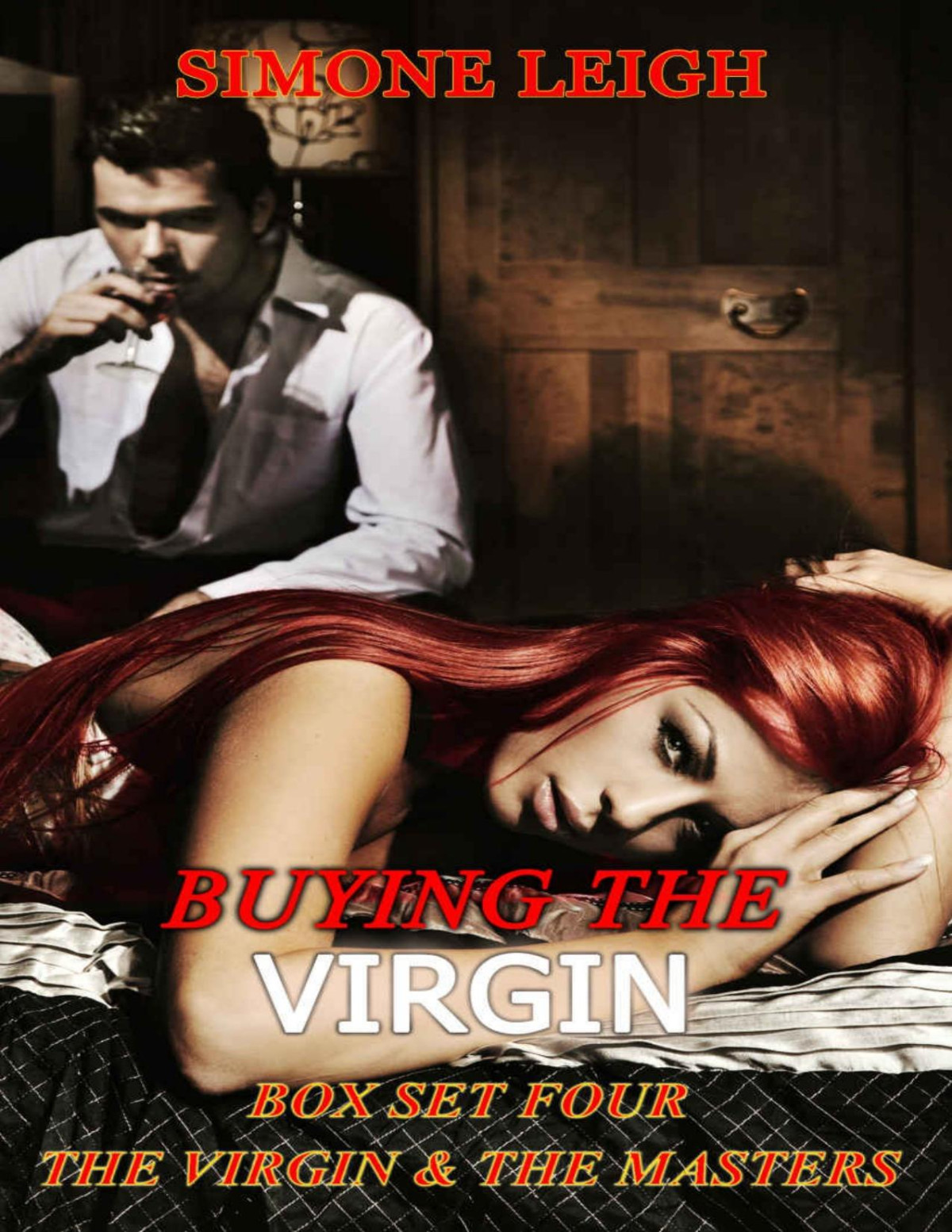 Buying The Virgin Box Set Four The Virgin And The Masters Bdsm Punishment And Mnage Between A Young Woman Her Master And Her Lover Simone Leigh Leigh