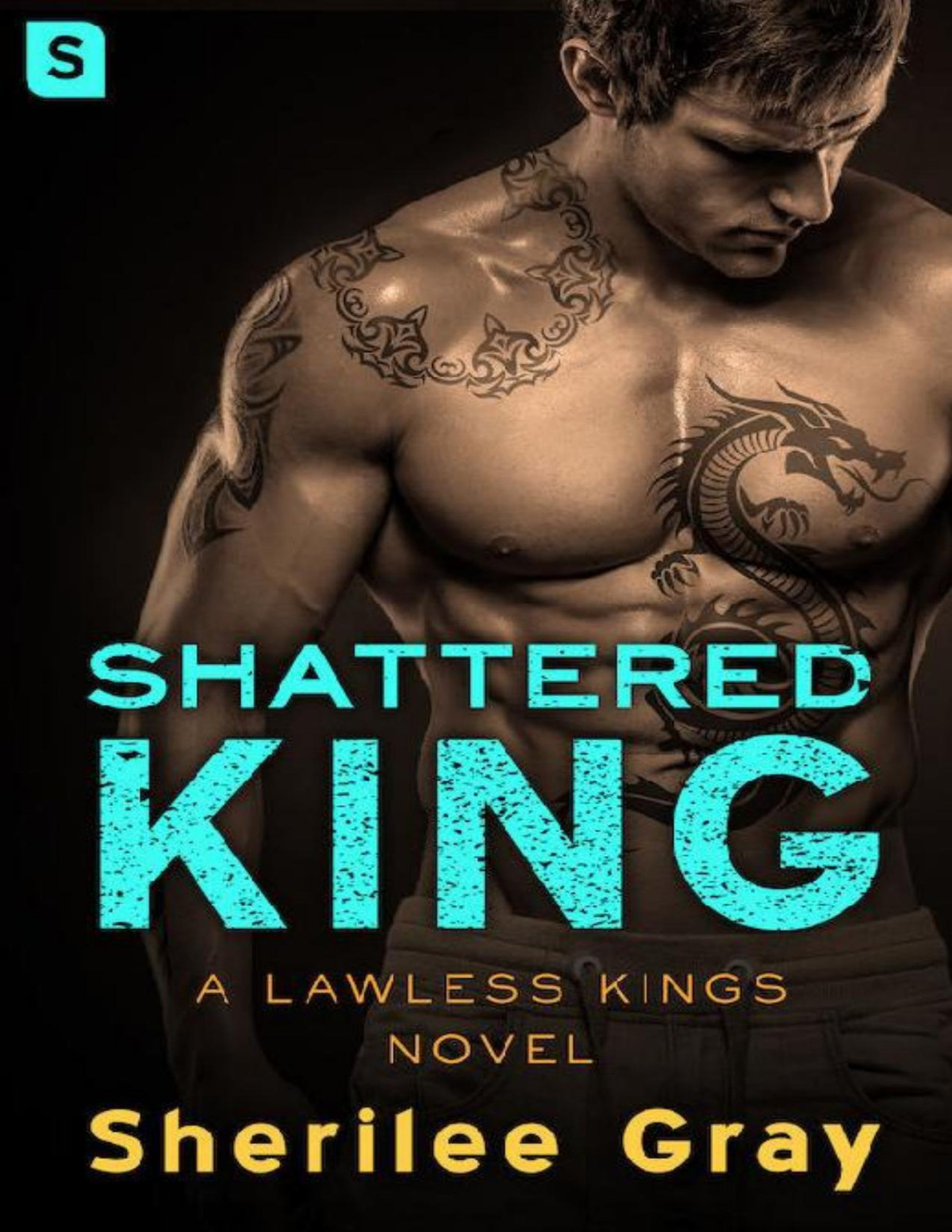Shattered King A Lawless Kings Novel Sherilee Gray Gray Sherilee