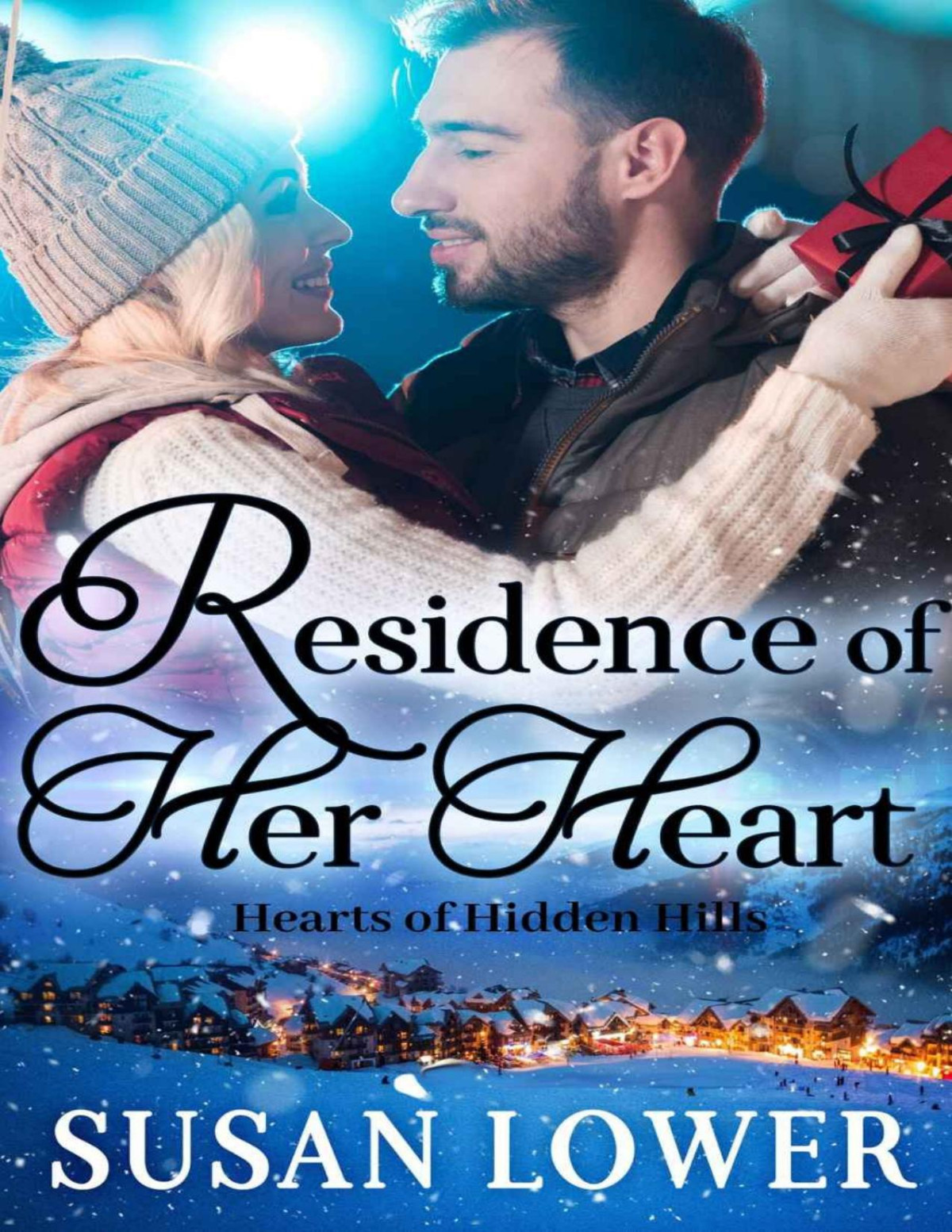 Residence Of Her Heart Hearts Of Hidden Hills Book 1 Susan Lower Lower