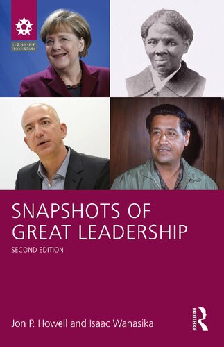 Snapshots Of Great Leadership 2nd Edition Jon P Howell Isaac Wanasika