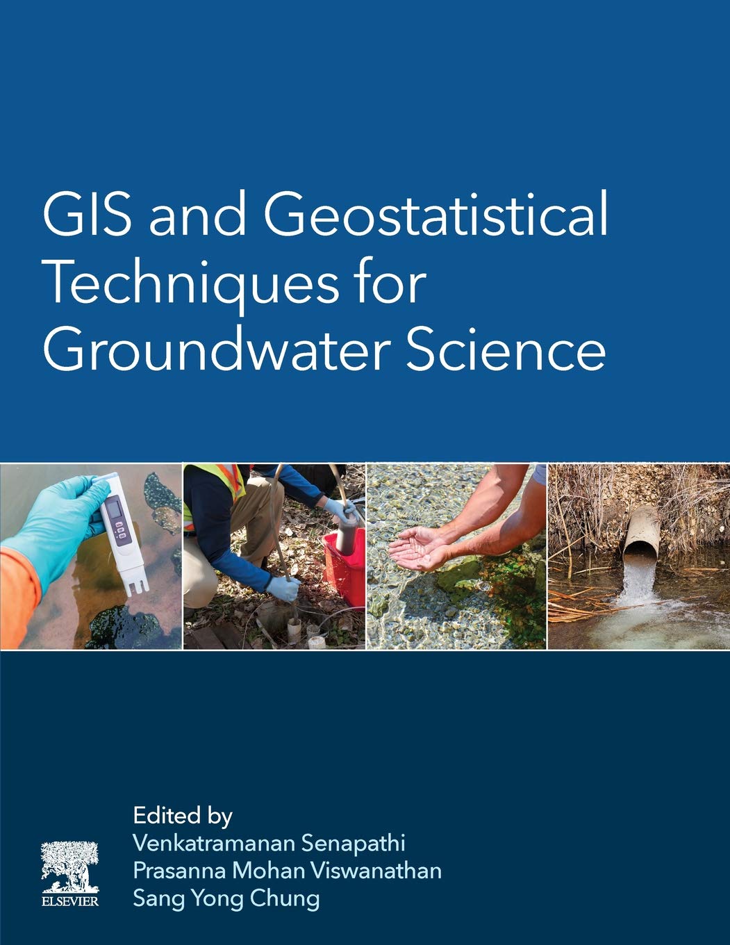 Gis And Geostatistical Techniques For Groundwater Science Senapathi Venkatramanan Editor