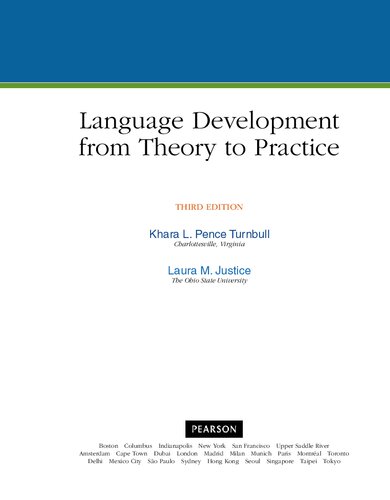 Language Development From Theory To Practice 3rd Edition Khara Pence Turnbull