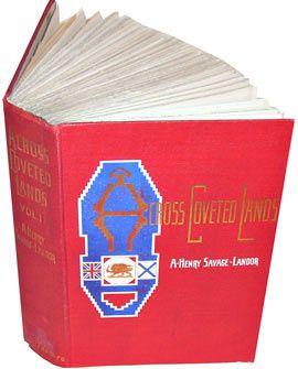 Across Coveted Lands Or A Journey From Flushing Holland To Calcutta Overland 1st Edition Arnold Henry Savage Landor