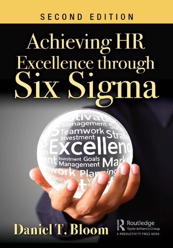 Achieving Hr Excellence Through Six Sigma 2nd Edition Daniel Bloom
