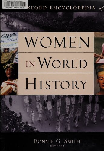 Oxford Encyclopedia Of Women In World History 4 Volume Set Illustrated Bonnie G Smith Editor