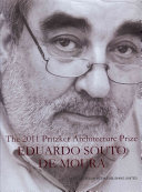 The 2011 Pritzker Architecture Prize Eduardo Souto De Moura Reprint Eduardo Souto De Moura
