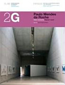 Paulo Mendes Da Rocha Obra Recente Recent Work 2g International Architecture Review 45 Englishspanish 1st Guilherme Wisnik