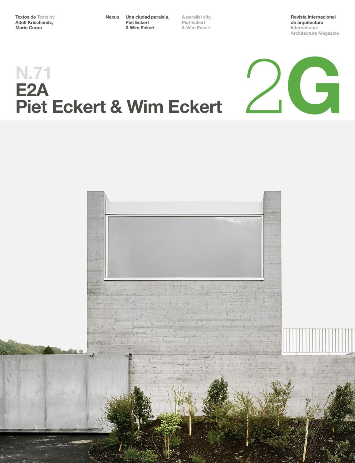 E2a Piet Eckert Wim Eckert 2g International Architecture Magazine 71 Englishspanish Adolf Krischanitz