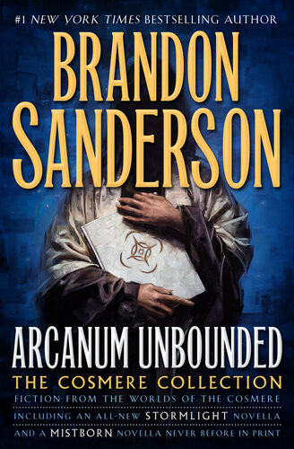 Arcanum Unbounded Brandon Sanderson