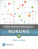 Effective Leadership And Management In Nursing 9th Edition Sullivan
