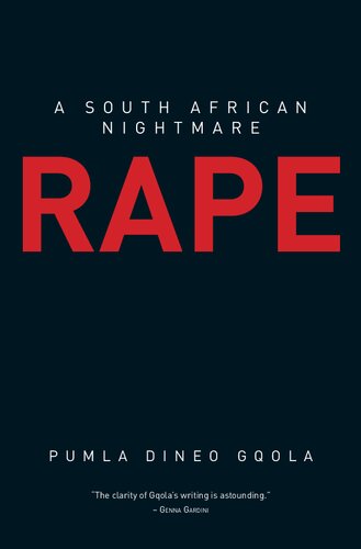 Rape A South African Nightmare Pumla Dineo Gqola