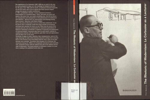 The Rhetoric Of Modernism Le Corbusier As A Lecturer Tim Benton