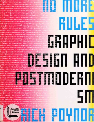 No More Rules Graphic Design And Postmodernism Rick Poynor