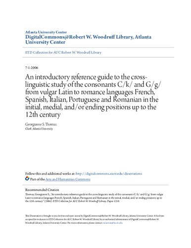 An Introductory Reference Guide To The Crosslinguistic Study Of The Consonants C And G From Vulgar Latin To Romance Languages French Spanish Italian Portuguese Romanian Up To 12th Century Georgianne S Thomas