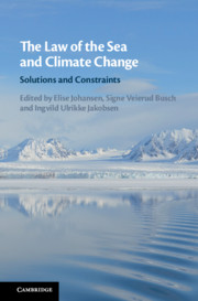 The Law Of The Sea And Climate Change Solutions And Constraints Elise Johansen
