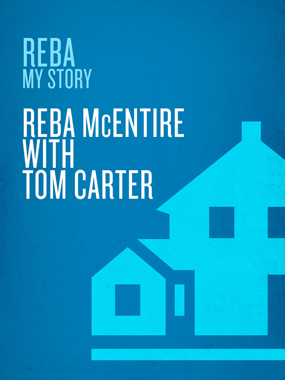 Reba 1st Edition Reba Mcentire Tom Carter