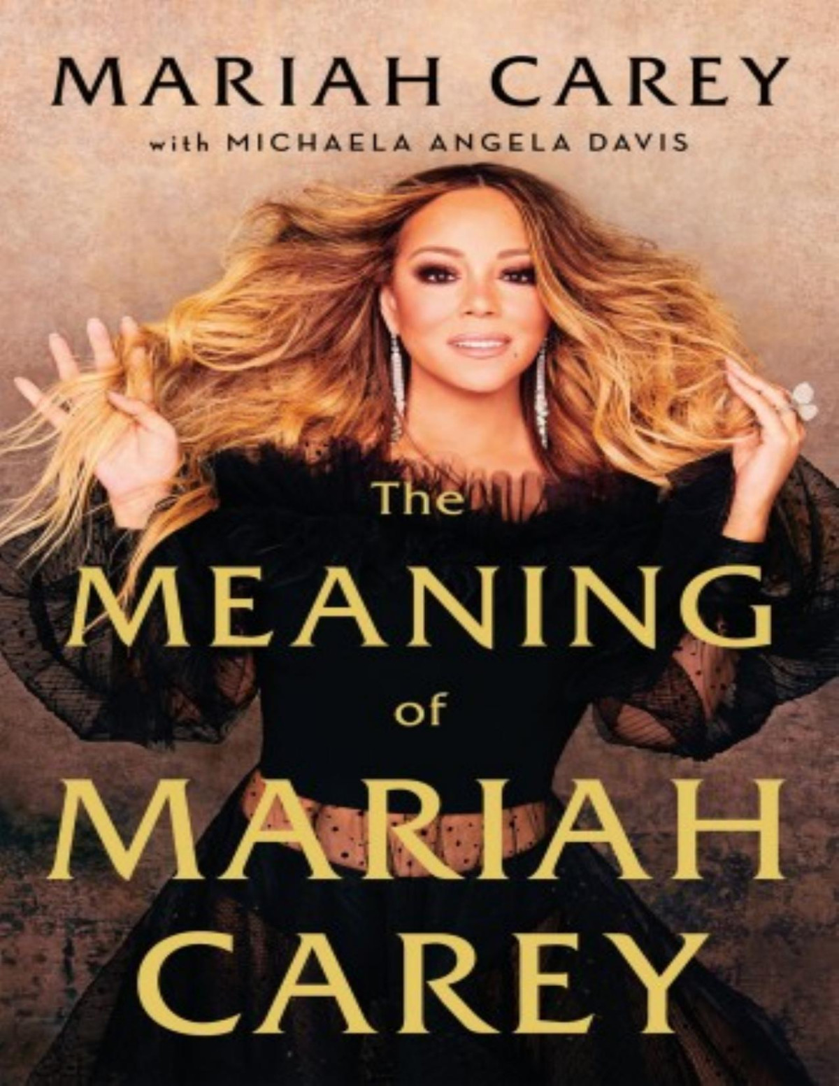 The Meaning Of Mariah Carey Mariah Carey