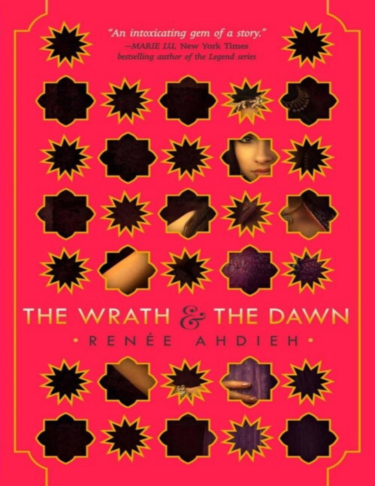 The Wrath The Dawn Renee Ahdieh Ahdieh Renee