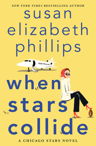 When Stars Collide Susan Elizabeth Phillips