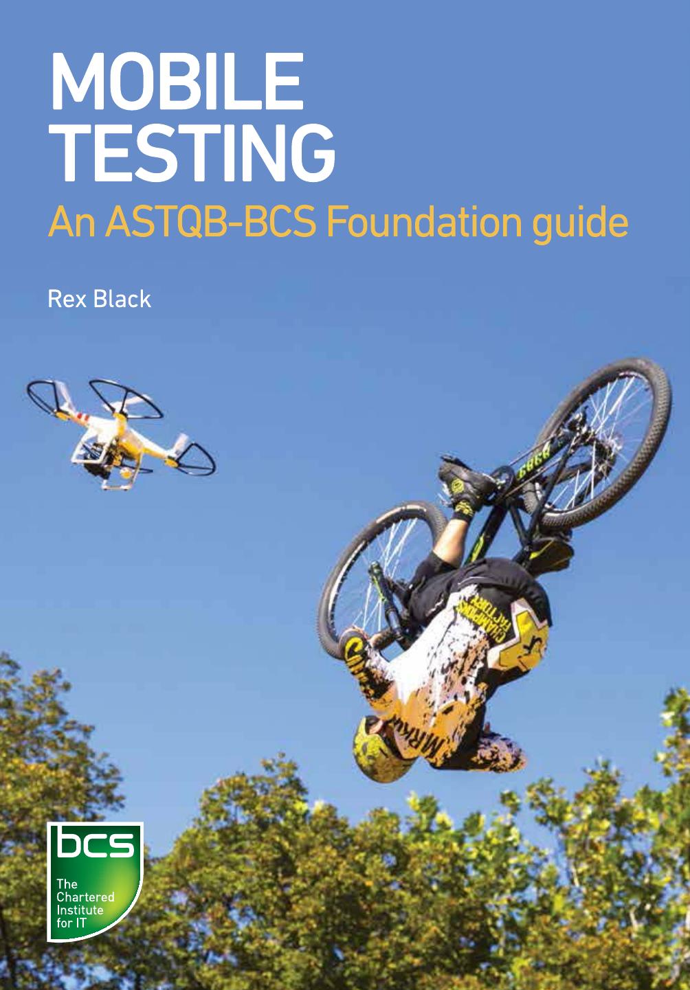 Mobile Testing An Astqbbcs Foundation Guide Rex Black