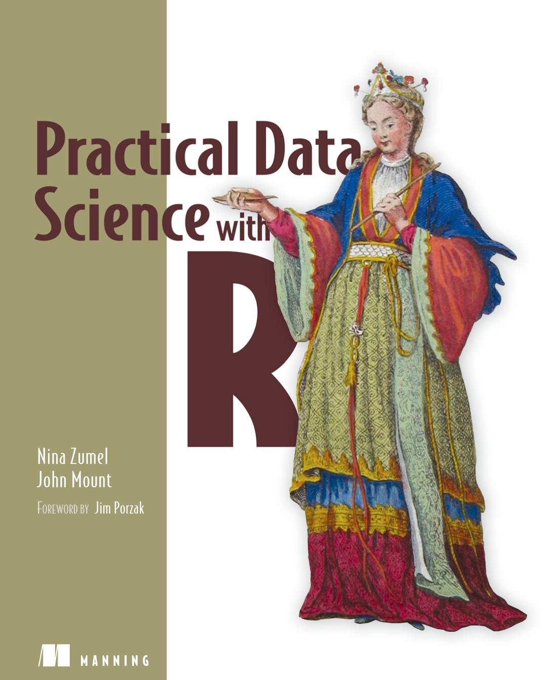 Practical Data Science With R 1st Edition Nina Zumel John Mount Zumel