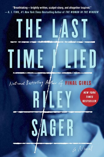 The Last Time I Lied Riley Sager Sager Riley