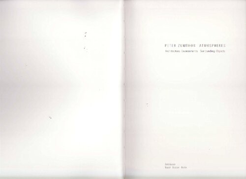 Atmospheres Atmospheres Peter Zumthor