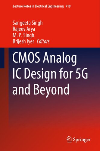 Cmos Analog Ic Design For 5g And Beyond 1st Edition Sangeeta Singh Editor