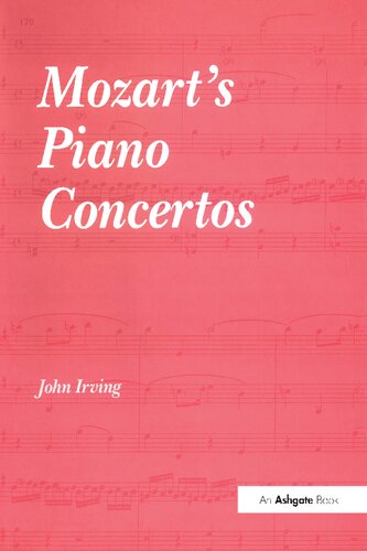 Mozarts Piano Concertos John Irving