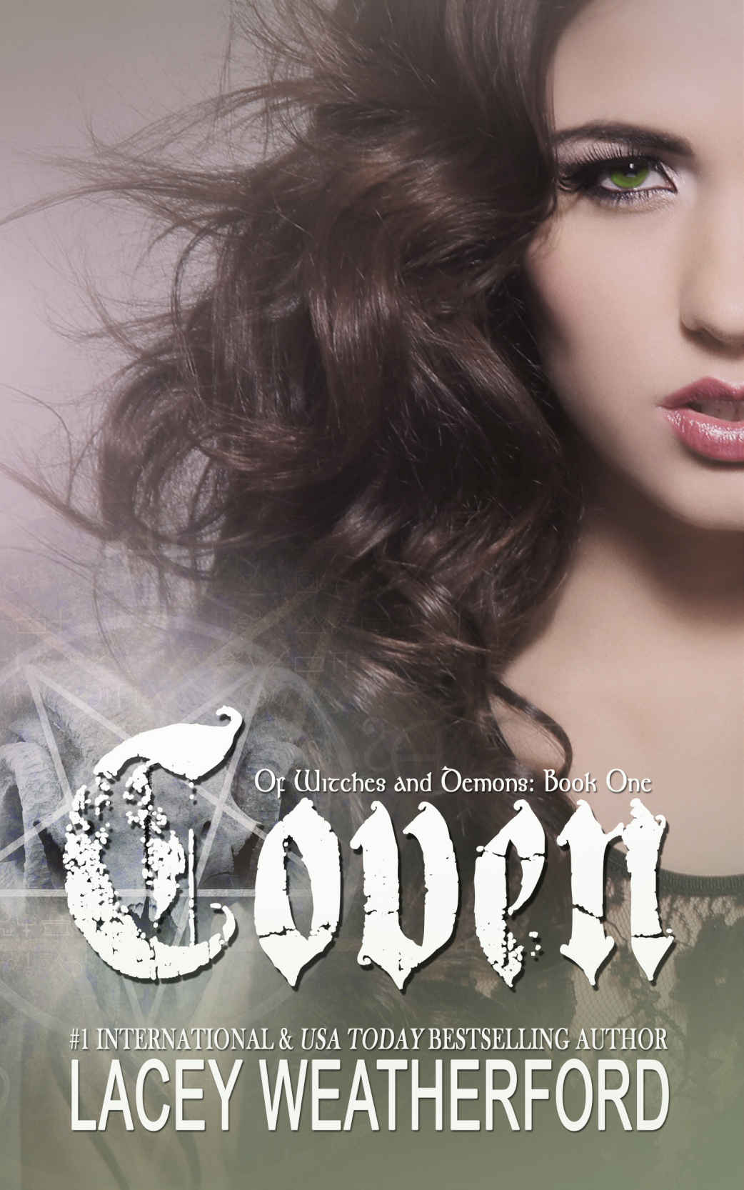 Of Witches And Demons 01 Coven Lacey Weatherford Weatherford