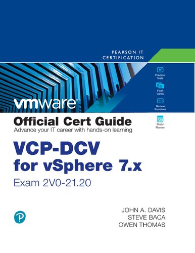 Vcpdcv For Vsphere 7x Exam 2v02120 Official Cert Guide Vmware Press Certification 4th Edition Steve Baca