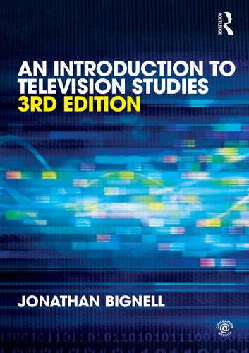 An Introduction To Television Studies 3rd Edition Jonathan Bignell