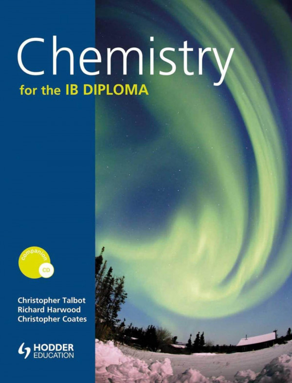 Chemistry For The Ib Diploma 1st Edition Christopher Talbot Richard Harwood