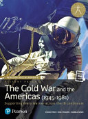 The Cold War And The Americas 19451981 Paper 3 Eunice Price