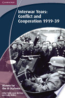 Interwar Years Conflict And Cooperation 19191939 1st Edition Allan Todd