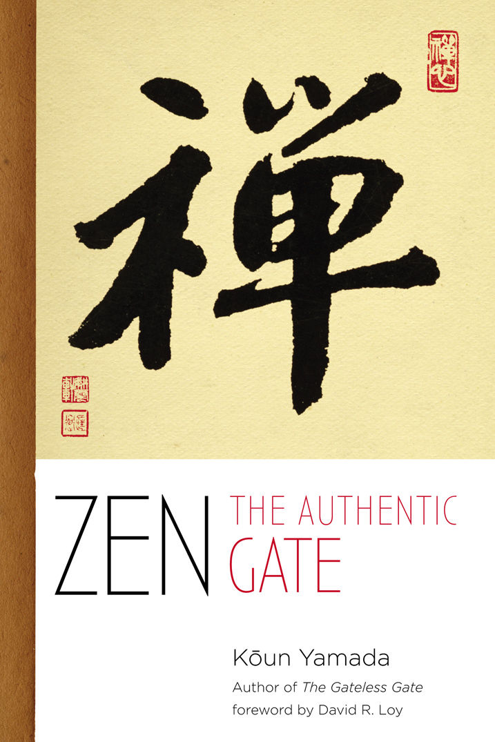 Zen The Authentic Gate Yamada Koun