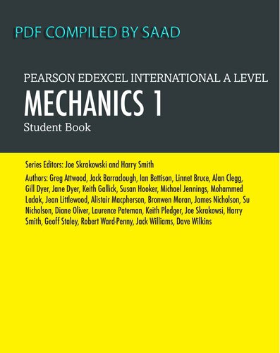 Edexcel International A Level Mathematics Mechanics 1 Student Book Student Book 1st Edition Joe Skrakowski