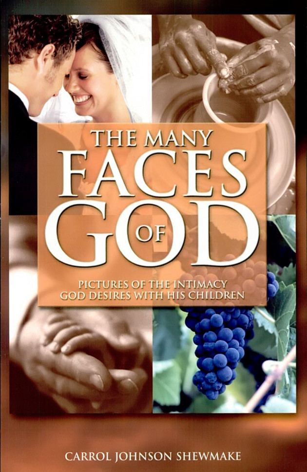The Many Faces Of God Carrol Johnson Shewmake Shewmake Carrol Johnson