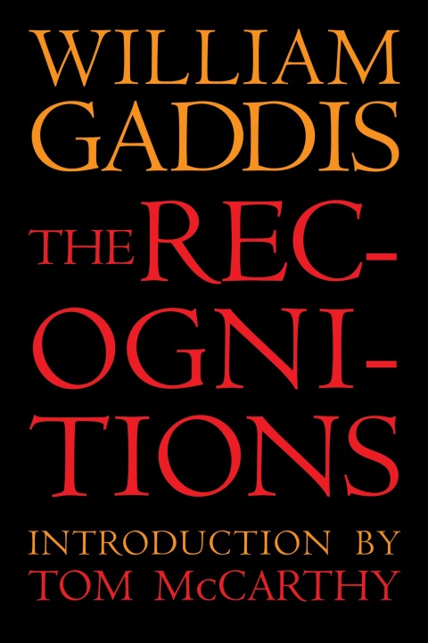 The Recognitions 1st Edition William Gaddis